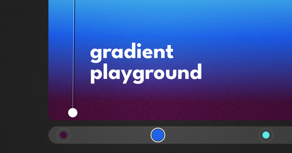 Gradient Playground